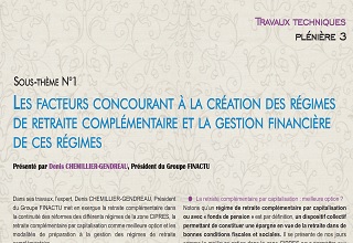 Les facteurs concourant à la création des régimes de retraite complémentaire et la gestion financière de ces régimes